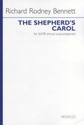 Richard Rodney Bennett: The Shepherd's Carol (noty na sborový zpěv SATB)