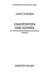 John Tavener: Exhortation And Kohima (noty na sborový zpěv SATB)