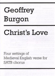 Geoffrey Burgon: Christ's Love (noty na sborový zpěv SATB)