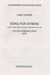 John Tavener: Song For Athene (Alleluia. May Flights Of Angels Sing Thee To Thy Rest) (noty na sborový zpěv SATB)