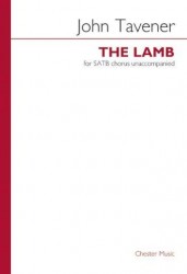 John Tavener: The Lamb (noty na sborový zpěv SATB)