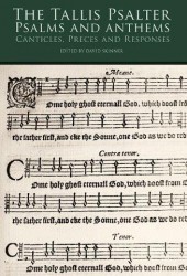 The Tallis Psalter: Psalms And Anthems (noty na sborový zpěv SATB)
