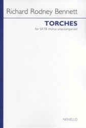 Richard Rodney Bennett: Torches (noty na sborový zpěv SATB)