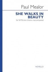 Paul Mealor: She Walks In Beauty (noty na sborový zpěv SATB)