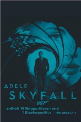 Adele: Skyfall (noty pro sborový zpěv SATB, klavír)