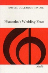 Coleridge-Taylor: Hiawatha's Wedding Feast (noty na sborový zpěv SATB, klavír)