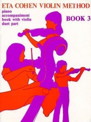 Eta Cohen: Violin Method Book 3 - Piano Accompaniment (noty na housle, klavír)