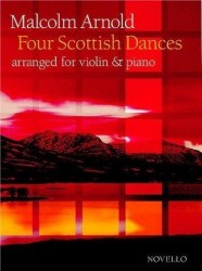 Malcolm Arnold: Four Scottish Dances Op.59 (noty na housle, klavír)