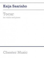 Kaija Saariaho: Tocar For Violin and Piano (noty na housle, klavír)