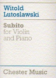 Witold Lutoslawski: Subito For Violin And Piano (noty na housle, klavír)