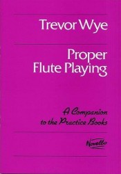 Trevor Wye: Proper Flute Playing (noty na příčnou flétnu)
