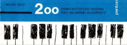 Milan Iglo: 200 osmitaktových cvičení pro nejmenší klavíristy