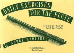 Andre Maquarre: Daily Exercises For The Flute (noty na příčnou flétnu)