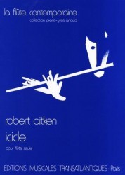 Robert Aitken: Icicle (noty na příčnou flétnu)