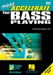 More Accelerate Your Bass Playing (video škola hry pro baskytaru)