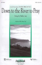 Down to the River to Pray (O Brother, Where Art Thou?) (noty na sborový zpěv SAB, klavír) - SADA 5 ks