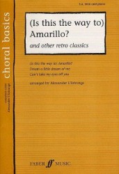 Choral Basics: (Is This The Way To) Amarillo? - Medley (noty na sborový zpěv SAB, klavír)