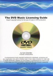 Ivan Chandler: The DVD Music Licensing Guide (hudební manuál)