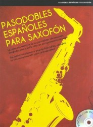 Pasodobles Espanoles Para Saxofón (noty na saxofon, klavír) (+audio)