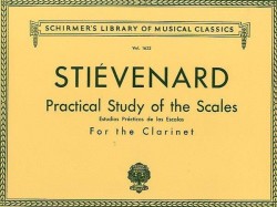 Alexandre Stievenard: Practical Study Of Scales For Clarinet (noty na klarinet)
