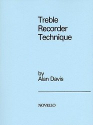 Alan Davis: Treble Recorder Technique (noty na zobcovou flétnu)