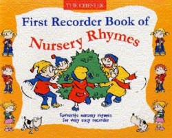 First Recorder Book Of Nursery Rhymes (noty na zobcovou flétnu)