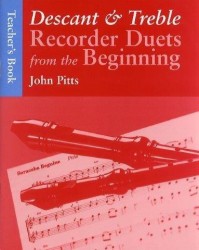 Recorder Duets From The Beginning: Descant And Treble Teacher's Book (noty na zobcovou flétnu, klavír)