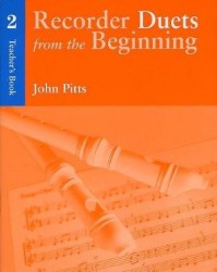 Recorder Duets From The Beginning: Teacher’s Book 2 (noty na zobcovou flétnu)