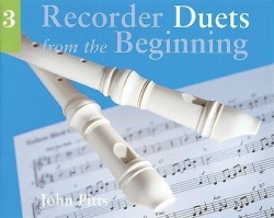 Recorder Duets From The Beginning: Pupil’s Book 3 (noty na zobcovou flétnu)