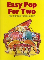 Easy Pop For Two: Very Easy Pops For Piano Duet (noty na čtyřruční klavír)