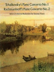 Petr Iljič Čajkovskij: Piano Concerto No.1/Rachmaninov: Piano Concerto No.2 (2 Piano Score) (noty na čtyřruční klavír)