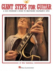 Wolf Marshall: Giant Steps For Guitar - A Six-Stringer's Guide to Mastering Coltrane's Epic (noty, tabulatury na kytaru) (+audio)