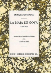 Enrique Granados: La Maja De Goya (Tonadilla) (noty na kytaru)
