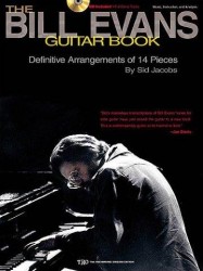 The Bill Evans Guitar Book: Music, Instruction and Analysis (noty, tabulatury na kytaru)