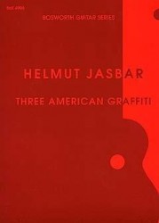 Helmut Jasbar: Three American Graffiti (noty na kytaru)