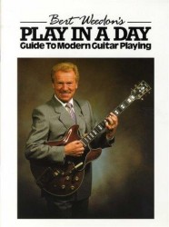 Burt Weedon's Play In A Day - Guide To Modern Guitar Playing (noty na kytaru)