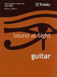 Sound At Sight: Guitar Initial-Grade 3 (noty na kytaru)