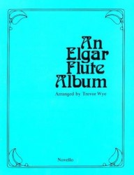 An Elgar Flute Album (noty na příčnou flétnu, klavír)