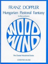 Franz Doppler: Hungarian Pastoral Fantasy Op.26 (noty na příčnou flétnu, klavír)