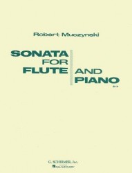 Robert Muczynski: Sonata For Flute And Piano Op.14 (noty na příčnou flétnu, klavír)