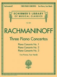 Sergej Rachmaninov: Three Piano Concertos - Nos. 1, 2 And 3 (noty na čtyřruční klavír)