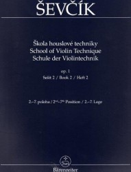 Otakar Ševčík: Škola houslové techniky op. 1, Sešit 2, 2.–7. poloha (nahrazuje H 2036)
