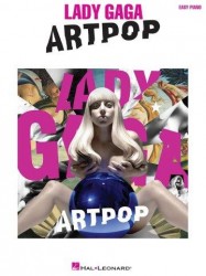 Lady Gaga: Artpop (noty na snadný sólo klavír)