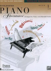 Accelerated Piano Adventures for the Older Beginner: Book 1 - Popular Repertoire (noty na sólo klavír)