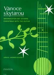 Jaromír Koláček: Vánoce s kytarou (písně a koledy s podloženými texty pro sólovou kytaru)
