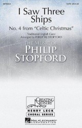 Philip Stopford: I Saw Three Ships (SATB) (noty na sborový zpěv) - SADA 5 ks