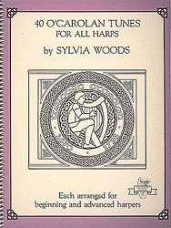Sylvia Woods: 40 O' Carolan Tunes For All Harps (noty na harfu)