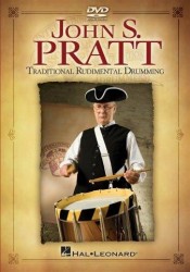 John S. Pratt: Traditional Rudimental Drumming (video škola hry pro bicí)
