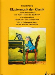 Fritz Emonts: Výběr snadných skladeb (Bachové, Beethoven)