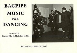 Captain John A. MacLellan: Bagpipe Music For Dancing (noty na dudy)